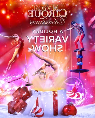A Magical Cirque Christmas Asheville